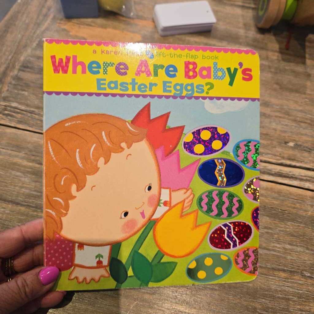 Where are baby's Easter Eggs? (lift the flap)